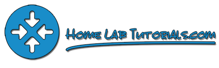 Home Lab Tutorials
